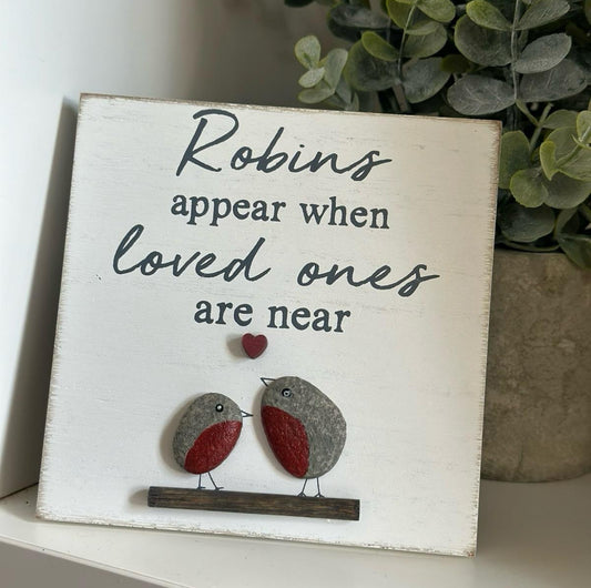 Wooden Robins Appear Plaque